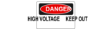 Danger High Voltage Keep Out