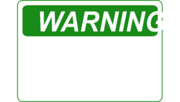 Warning Blank Green