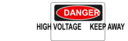 Danger High Voltage Keep Away
