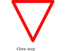 Indian Road Sign Give Way