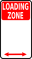 Sign Loading Zone