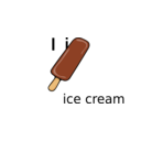 download I For Ice Cream clipart image with 0 hue color