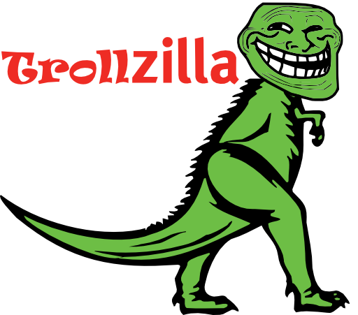 Trollzilla