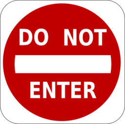 Do Not Enter Sign