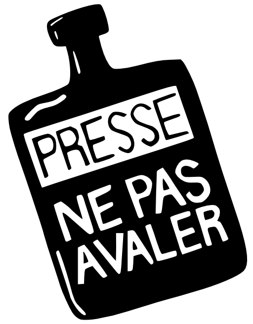 Presse Ne Pas Avaler Press Dont Swallow