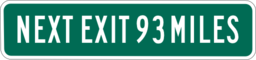 Next Exit 93 Miles