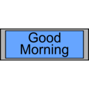 download Digital Display With Good Morning Text clipart image with 135 hue color