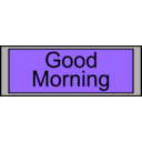 download Digital Display With Good Morning Text clipart image with 180 hue color