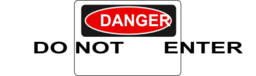 Danger Do Not Enter