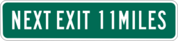 Next Exit 11 Miles