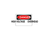 Danger High Voltage Overhead