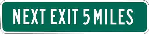 Next Exit 5 Miles