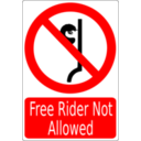 Free Rider Not Allowed