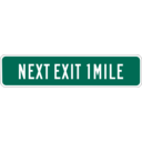 Next Exit 1 Mile