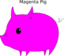 Magenta Pig