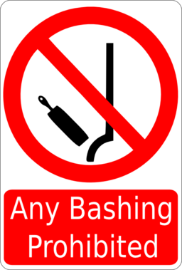 Bashing Prohibited Sign