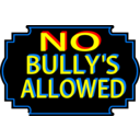 No Bullys Allowed