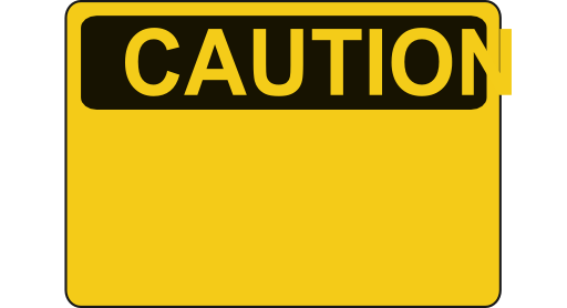 Caution Blank