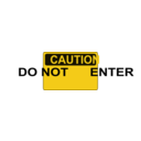 Caution Do Not Enter