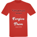 T Shirt Forgive